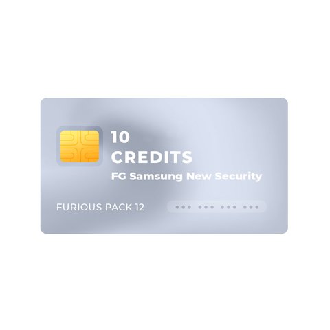 Furious PACK 12 Ten 10  FG Samsung New Security Credits